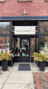 Bloom Works Store Front Signage